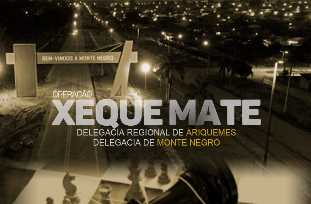 Megaoperação mira Orcrim envolvida em homicídios, tráfico e extorsão em Monte Negro Megaoperação mira Orcrim envolvida em homicídios, tráfico e extorsão em Monte Negro