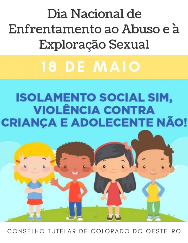 Conselho Tutelar de Colorado: saiba sobre a campanha de 18/05 contra a exploração sexual infantil e de adolescentes Conselho Tutelar de Colorado: saiba sobre a campanha de 18/05 contra a exploração sexual infantil e de adolescentes