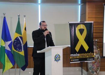 Movimento Maio Amarelo foi aberto oficialmente em Rondônia com o tema “Juntos Salvamos Vidas”, nesta sexta-feira, 29