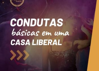 Condutas básicas em uma casa liberal