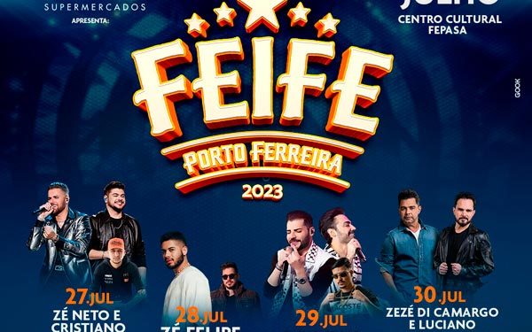 FEIFE 2023 de Porto Ferreira-SP inicia a venda dos ingressos pelo Guichê Web FEIFE 2023 de Porto Ferreira-SP inicia a venda dos ingressos pelo Guichê Web