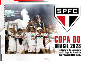 São Paulo F.C. – Ebook: Campeão da Copa do Brasil 2023