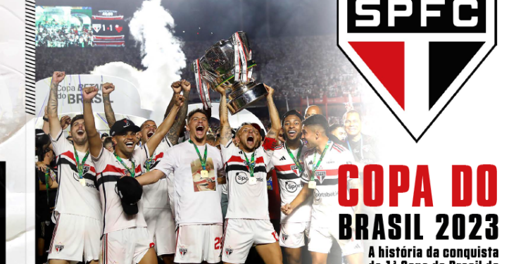 São Paulo F.C. – Ebook: Campeão da Copa do Brasil 2023 São Paulo F.C. – Ebook: Campeão da Copa do Brasil 2023