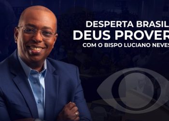 Bispo Luciano Neves impacta o Brasil com o mutirão do Templo