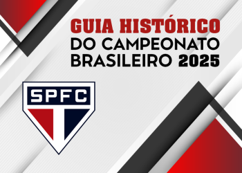 São Paulo F.C. – Guia histórico do Campeonato Brasileiro