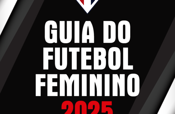 São Paulo F.C. – Guia do futebol feminino 2025 São Paulo F.C. – Guia do futebol feminino 2025
