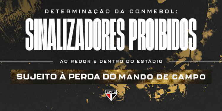 São Paulo F.C. – Comunicado referente a proibições em jogos da CONMEBOL Libertadores