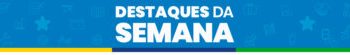 Destaques das ações do governo de RO de 21 a 25 de julho Destaques das ações do governo de RO de 21 a 25 de julho
