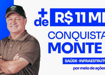 Mais de R$ 11 milhões conquistados para Monte Negro