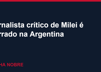 Jornalista brasileiro crítico de Milei é barrado na Argentina e tem residência cancelada