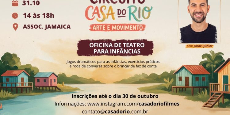 Circuito Casa do Rio abre inscrições gratuitas para oficina de teatro infantil em Porto Velho Circuito Casa do Rio abre inscrições gratuitas para oficina de teatro infantil em Porto Velho